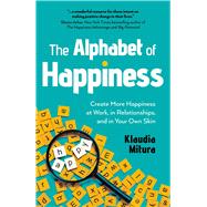 The Alphabet of Happiness by Klaudia Mitura, 9781803417561