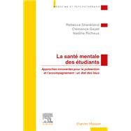 La sant mentale des tudiants by Rebecca Shankland; Clmence Gayet; Nadine RICHEUX, 9782294777561