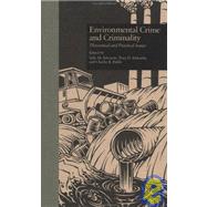 Environmental Crime and Criminality: Theoretical and Practical Issues by Edwards,Sally M., 9780815317562