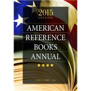 American Reference Books Annual 2015 by Hysell, Shannon Graff, 9781440837562