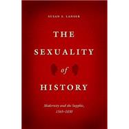 The Sexuality of History by Lanser, Susan S., 9780226187563