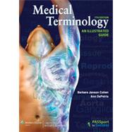 Medical Terminology An Illustrated Guide by Cohen, Barbara Janson; DePetris, Ann, 9781451187564