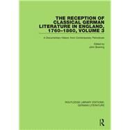 The Reception of Classical German Literature in England, 1760-1860 by Boening, John, 9780367817565