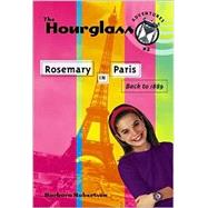 Rosemary in Paris : Back to 1889 by Robertson, Barbara, 9781890817565