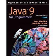 Java 9 for Programmers by Deitel, Paul J.; Deitel, Harvey, 9780134777566