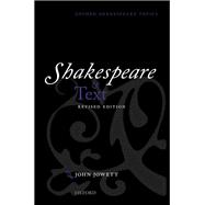 Shakespeare and Text Revised Edition by Jowett, John, 9780198827566