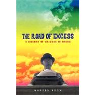 The Road Of Excess by Boon, Marcus, 9780674017566