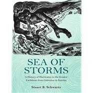 Sea of Storms by Schwartz, Stuart B., 9780691157566