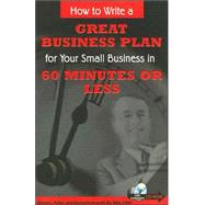 How To Write A Great Business Plan For Your Small Business In 60 Minutes Or Less by Fullen, Sharon L., 9780910627566