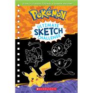Ultimate Sketch Challenge (Pokmon) by Unknown, 9781338237566
