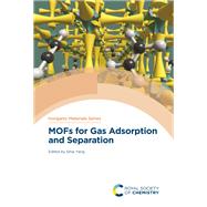 MOFs for Gas Adsorption and Separation by Sihai Yang, 9781837677566