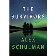 The Survivors A Novel by Schulman, Alex, 9780385547567
