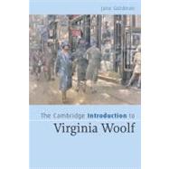 The Cambridge Introduction to Virginia Woolf by Jane Goldman, 9780521547567