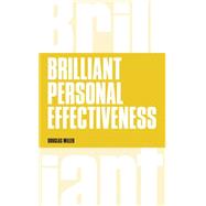 Brilliant Personal Effectiveness by Miller, Douglas, 9781292077567