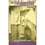 The Polishing Cloth by Georgia Perimeter College, 9780757567568