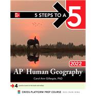 5 Steps to a 5: AP Human Geography 2022 by Gillespie, Carol Ann, 9781264267569