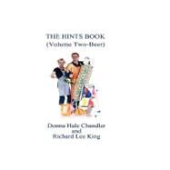 The Hints Book by Chandler, Donna Hale; King, Richard Lee, 9781453807569