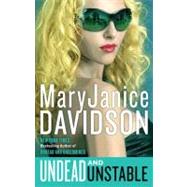 Undead and Unstable by Davidson, MaryJanice, 9780425247570