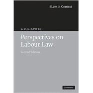 Perspectives on Labour Law by A. C. L. Davies, 9780521897570