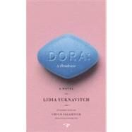 Dora: A Headcase by Yuknavitch, Lidia; Palahniuk, Chuck, 9780983477570