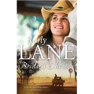 Bridie's Choice by Lane, Karly, 9781743317570