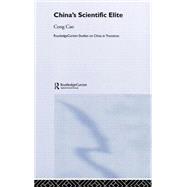 China's Scientific Elite by Cao; Cong, 9780415327572