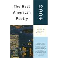 The Best American Poetry 2004 Series Editor David Lehman by Hejinian, Lyn; Lehman, David, 9780743257572