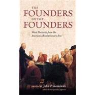 The Founders On The Founders by Kaminski, John P., 9780813927572