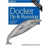 Docker by Matthias, Karl; Kane, Sean P., 9781491917572
