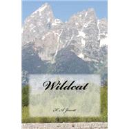 Wildcat by Jewett, K. A.; Flatt, Barbara; Lopez, Tia; Miller, Andrea, 9781517507572