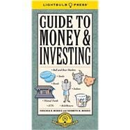Guide to Money & Investing by Morris, 9780982907573
