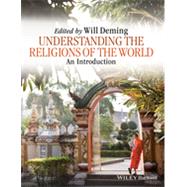 Understanding the Religions of the World by Deming, Willoughby, 9781118767573