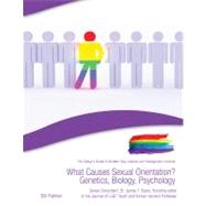 What Causes Sexual Orientation? by Palmer, Bill, 9781422217573