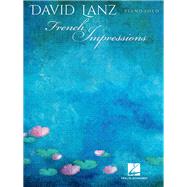 David Lanz - French Impressions by Lanz, David, 9781540027573