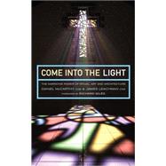Come into the Light by McCarthy, Daniel P.; Leachman, James G., 9781848257573