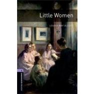 Oxford Bookworms Library: Little Women Level 4: 1400-Word Vocabulary by Alcott, Louisa May; Bassett, Jennifer, 9780194237574