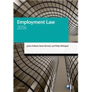 Employment Law 2016 by Holland, James; Burnett, Stuart; Millington, Philip, 9780198747574