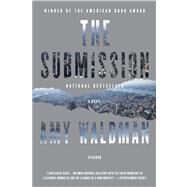 The Submission A Novel by Waldman, Amy, 9781250007575