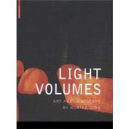 Light Volumes by Gora, Monika; Diedrich, Lisa, 9783034607575