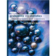 Probability and Statistics for Engineers and Scientists (with CD-ROM) by Hayter, Anthony J., 9780495107576