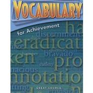 Great Source Vocabulary for Achievement: Student Edition Grade 9 by Richek, Margaret Ann, 9780669517576