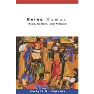 Being Human by Hopkins, Dwight N., 9780800637576