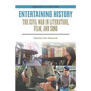 Entertaining History by Mackowski, Chris, 9780809337576
