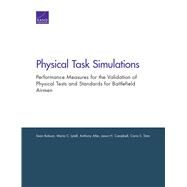 Physical Task Simulations by Robson, Sean; Lytell, Maria C.; Atler, Anthony; Campbell, Jason H.; Sims, Carra S., 9780833097576