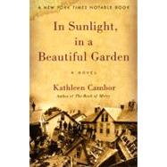 In Sunlight, in a Beautiful Garden by Cambor, Kathleen, 9780060007577