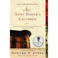 All Aunt Hagar's Children by Jones, Edward P., 9780060557577