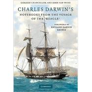 Charles Darwin's Notebooks from the Voyage of the Beagle by Edited by Gordon Chancellor , John van Wyhe , Foreword by Richard Darwin Keynes , Assisted by Kees Rookmaaker, 9780521517577