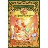 The Dragon of Doom by Coville, Bruce; Coville, Katherine, 9780689857577
