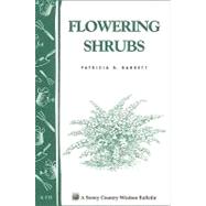 Flowering Shrubs Storey's...,Barrett, Patricia R.,9780882667577