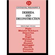 Derrida and Deconstruction by Silverman,Hugh J., 9781138457577